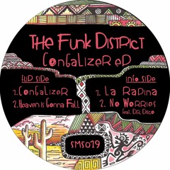 LV Premier - The Funk District - Heaven Is Gonna Fall [Samosa Records]