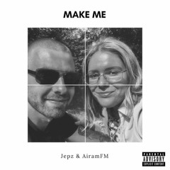 Make Me