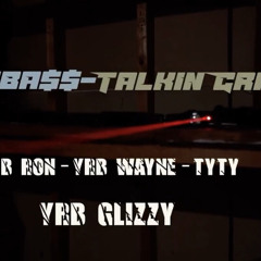 6ixHunnid x HSG Wayne x TyTy x HSG Glizzzy - “ Dumbass/Talkin’ Crazy (Official Audio)