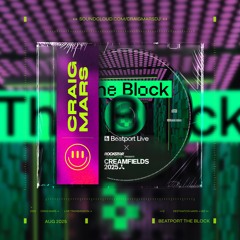 August 2025: Beatport The Block at Creamfields 2025
