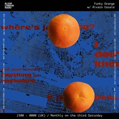 Funky Orange w/ Álvaro Casale - 21.12.24