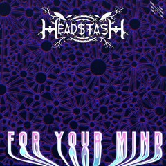 Head$tash - For Your Mind