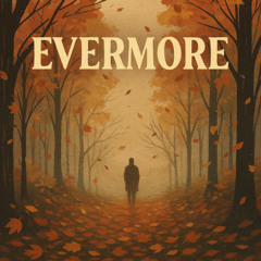 Evermore