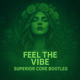 on Kill The Noise, Trivecta &amp; Doktor - Feel The Vibe (Superior Core Bootleg)