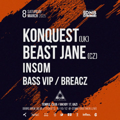 BASS VIP - OUR CLOSING SET MADE FOR ATH DNB UNITY w: KONQUEST (UK) , BEAST JANE (CZ) , INSOM (GR) & BREACZ (GR) 08-03-2025 inTemple Club