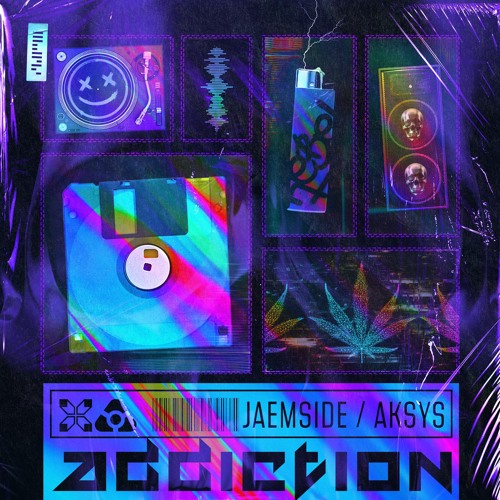 Jaemside & Aksys - Addiction
