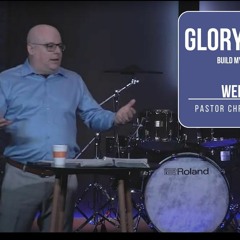 Word Of Life Church - Build My Church (week 3) GLORY DAYS AUDIO