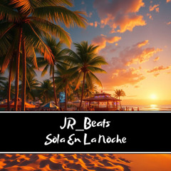 JR_Beats - Sola En La Noche