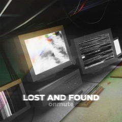 Lost And Found