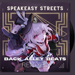 愚か者が語るCircus (MUSUHI bootleg)/Sleep1st,Speakeasy Streets