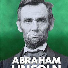 READ PDF 📑 Abraham Lincoln (American Biographies) by  Elizabeth Raum &  Oxford Desig