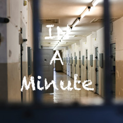 In A Minute