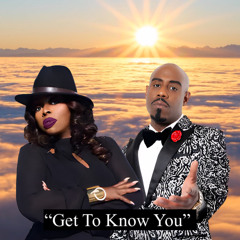 GET TO KNOW YOU (feat. Angie Stone)