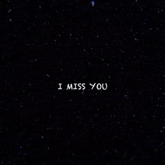 MISS YOU (feat. RetcH & Luchii).mp3