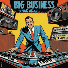 Big Business (Radio Edit)