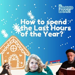 How to spend the Last Hours of the Year ? - Fr. Daoud Lamei