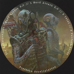 The Underproject - Hard Attack 2.0 [Cut] Dreizehn Schallplatten