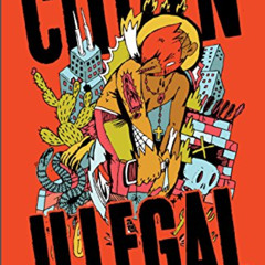 [READ] EPUB 📗 Citizen Illegal (BreakBeat Poets) by  José Olivarez KINDLE PDF EBOOK E