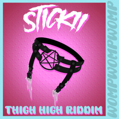 Thigh High Riddim