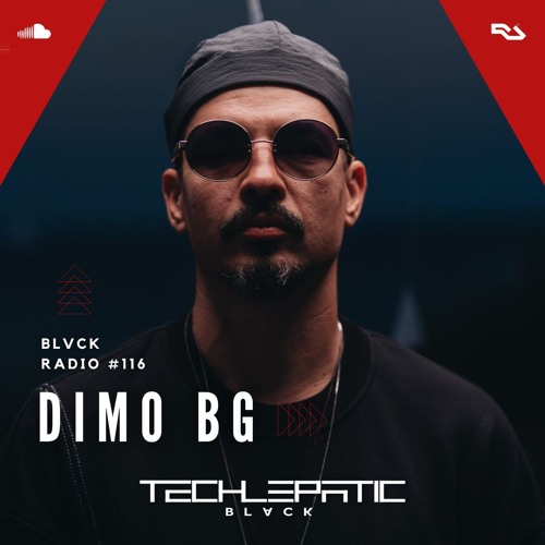 BLVCK RADIO | VOL 116: DIMO (BG)