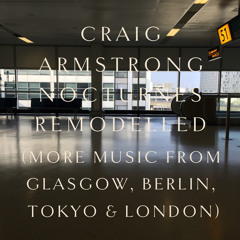 Stream Craig Armstrong music | Listen to songs, albums, playlists