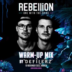 Defilerz | Warm-up Mix | REBELLiON 2022