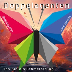 Doppelagenten - Ich Bin Ein Schmetterling