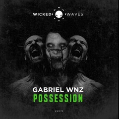 Possession (Original Mix) [Wicked Waves Recordings]