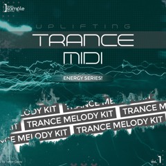 Uplifting Trance Energy Midi Pack Vol. 1 [musicsamplepacks.com]