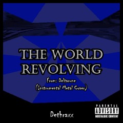The World Revolving (Deltarune)