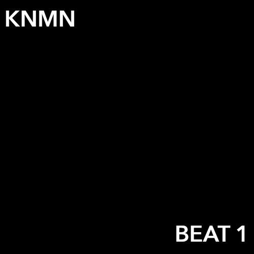 Beat 1 (KNMN Original Mix)
