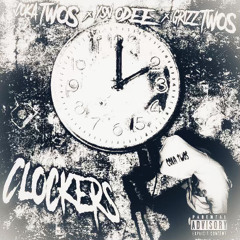 Clockers(Ft. Ysn Odee & Grizz Two’s)[Prod. by Lou Beats]