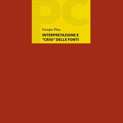 get [PDF] Download Interpretazione e crisi delle fonti (Piccole Conferenze Vol. 13) (Italian