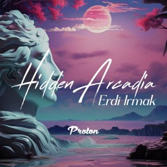 Erdi Irmak - Hidden Arcadia September 2024