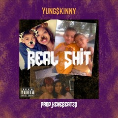 Real Shit (Prod.KeneBeatz0)