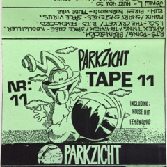 Parkzicht Mixtapes - Underground Rotterdam House Tape 11 -- 1992