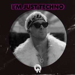 I'm Just Ken (Techno remix) [Free Download]