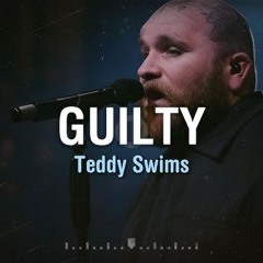 ACAPELLA: Teddy Swims - Guilty [FREE DOWNLOAD]