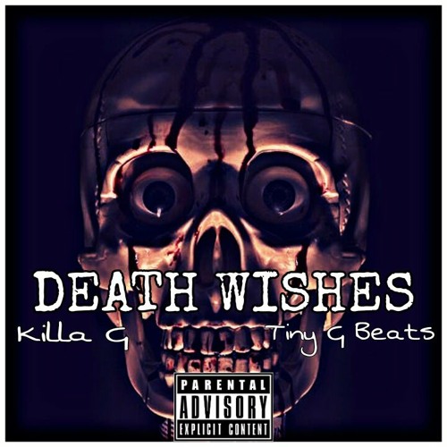 Killa G x Tiny G Beats - Death Wishes