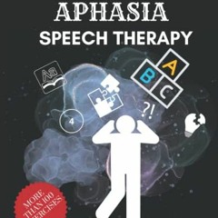 Read KINDLE PDF EBOOK EPUB APHASIA ACTIVITIES, SPEECH THERAPY TO IMROVE RECEPTIVE LANGUAGE FUNCTION.