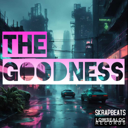 THE GOODNESS