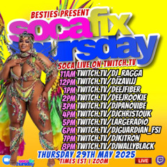 SOCAFIX THURSDAY (TWITCH LIVESTREAM) (5/29/25)