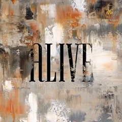 Alive