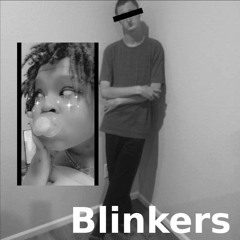 Blinkers (featuring *67)