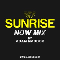 Sunrise Now Mix