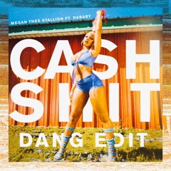 Cash Shit (D A N G Remix PREVIEW)