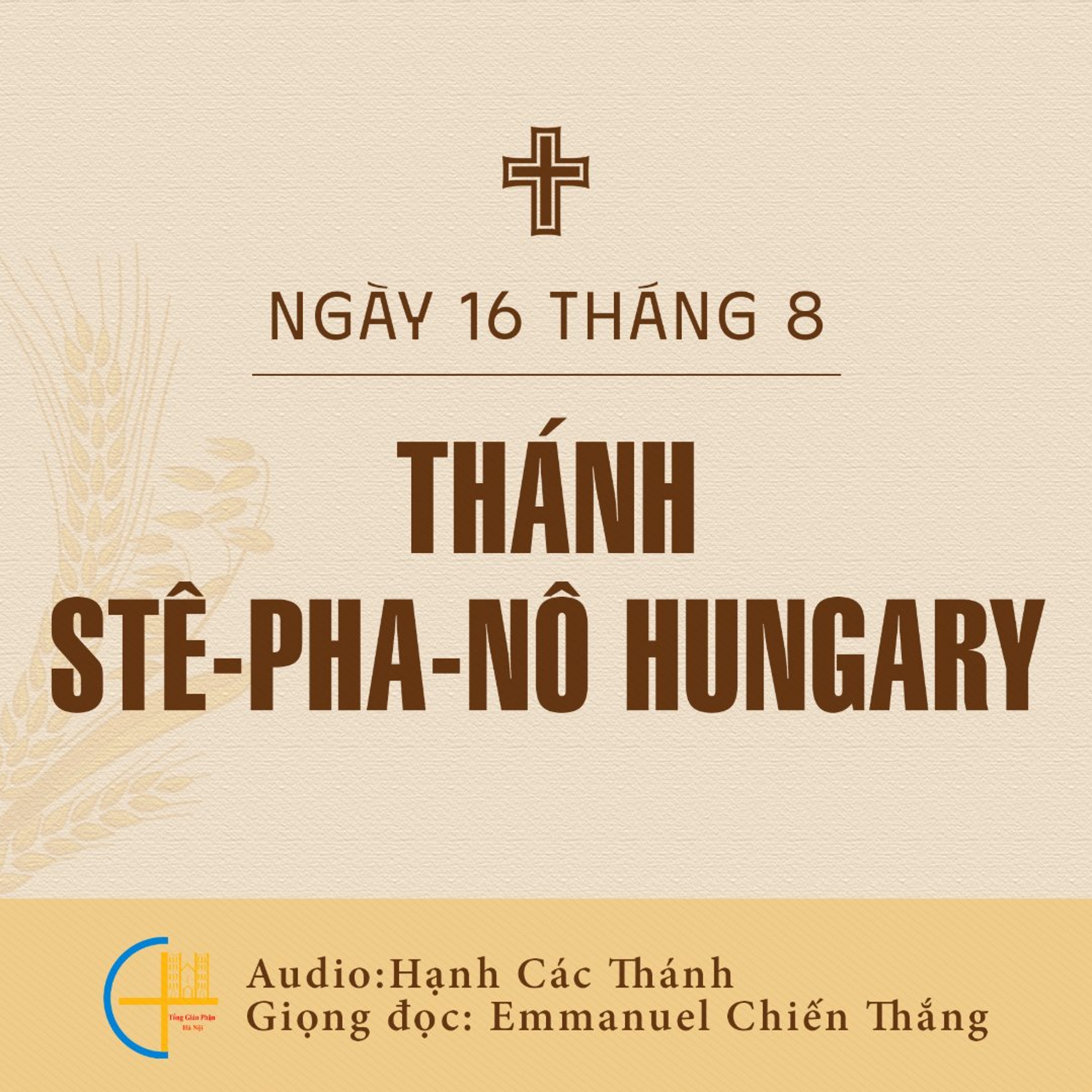Ngày 16-8: Thánh Stê-pha-nô Hungary episode artwork