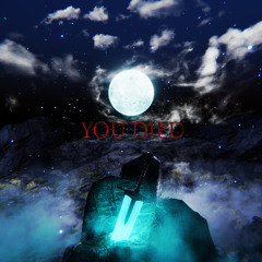 YOU DIED