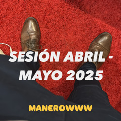 Sesión URBAN Abril - Mayo 2025 || Reggeaton viejo vs nuevo By Manerowww