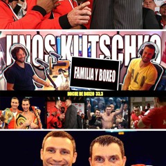Los Hermanos Klitschko | Episodio #33.2